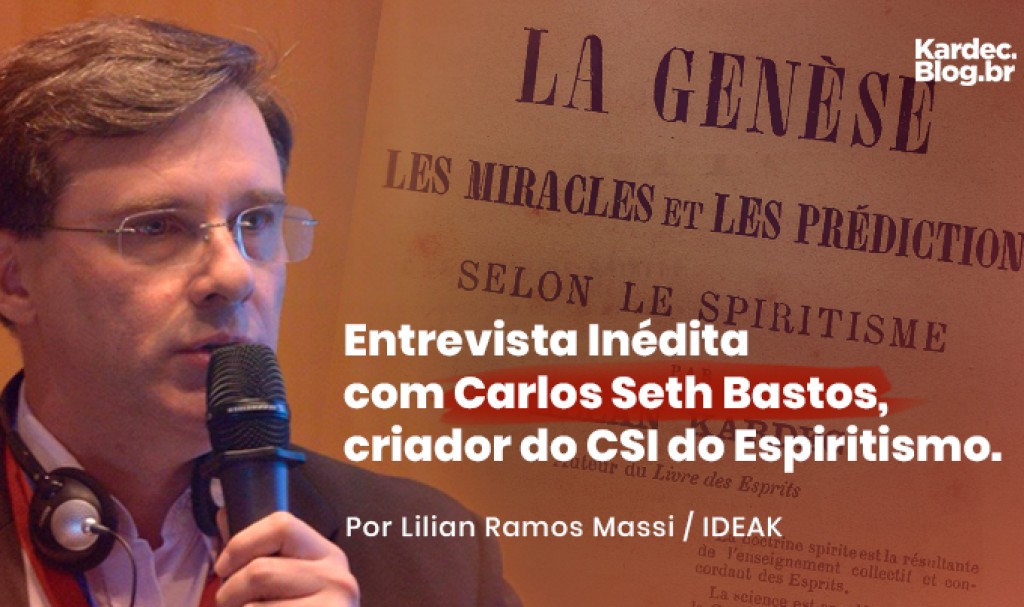 Entrevista INÉDITA com Carlos Seth Bastos, o criador do CSI do ESPIRITISMO