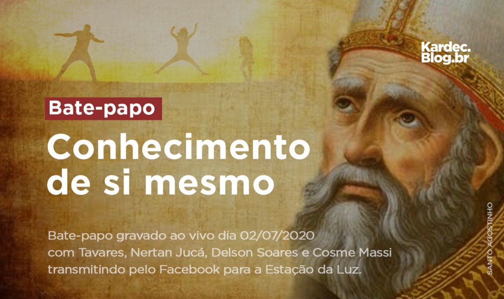 Bate-papo sobre "Conhecimento de si mesmo". Você pergunta e Cosme responde.