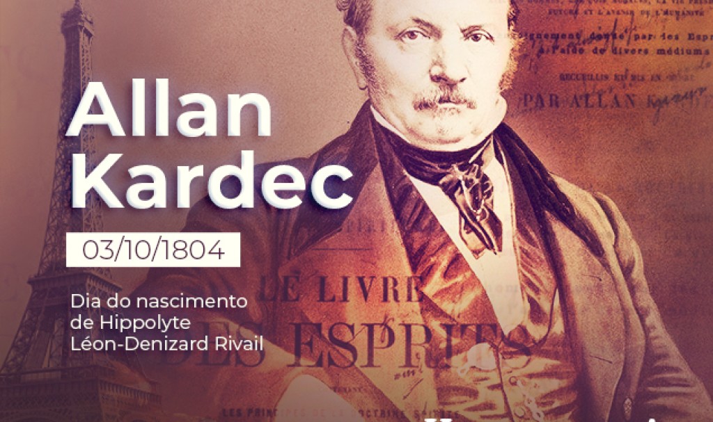 Dia 3 de Outubro de 1804. Aniversário de Allan Kardec. Veja o que o IDEAK preparou para você.