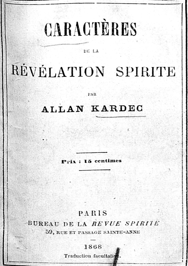 Figura SEQ Figure \* ARABIC 6: Folha de rosto da brochura Caractères de la révélation spirite, 1868.