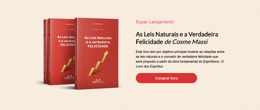 Livro - As leis naturais e a verdadeira FELICIDADE de Cosme Massi